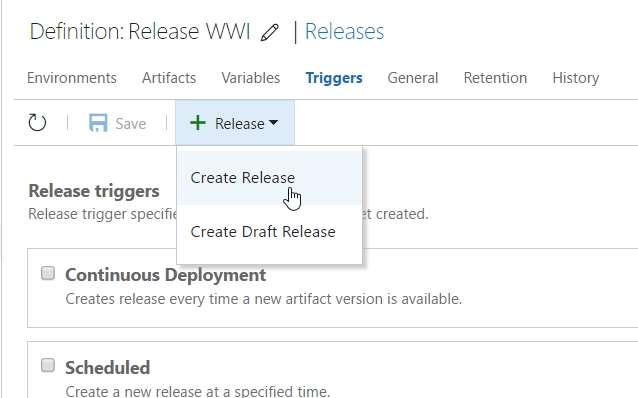 On the Definition*.Release WWI page, on the Triggers tab, the Release drop-down menu displays with Create Release selected.